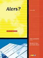 ALORS? 3 EXERCICES