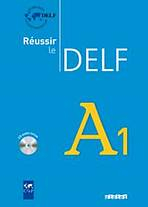 REUSSIR LE DELF A1 + CD