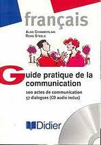 GUIDE PRATIQUE DE LA COMMUNICATION LIVRE + CD