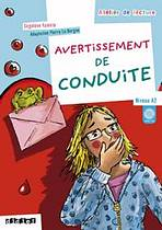 ATELIER DE LECTURE A2 AVERTISSEMENT DE CONDUITE LIVRE + CD AUDIO