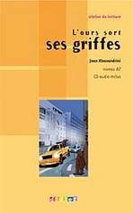 ATELIER DE LECTURE A2 L�OURS SORT SES GRIFFES LIVRE + CD AUDIO