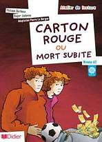 ATELIER DE LECTURE A2 CARTON ROUGE OU MORT SUBITE LIVRE + CD AUDIO