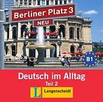 Berliner Platz NEU 3 in Teilb�nden Teil 1 Audio CD