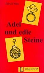 Langenscheidt Leichte Lekt�re Stufe 1 Adel und edle Steine