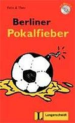 Langenscheidt Leichte Lekt�re Stufe 1 Berliner Pokalfieber Buch mit Mini CD