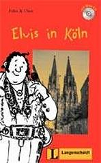 Langenscheidt Leichte Lekt�re Stufe 1 Elvis in K�ln Buch mit Mini CD