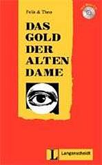 Langenscheidt Leichte Lekt�re Stufe 2 Das Gold der alten Dame Buch mit Mini CD