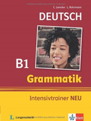 Grammatik Intensivtrainer B1