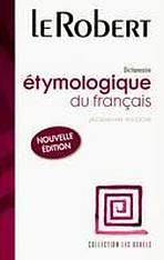 ETYMOLOGIE DU FRANCAIS