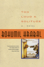 TOO LOUD A SOLITUDE