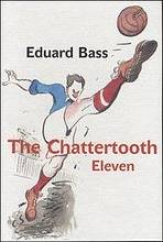 THE CHATTERTOOTH ELEVEN