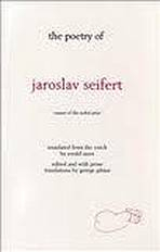 POETRY OF JAROSLAV SEIFERT