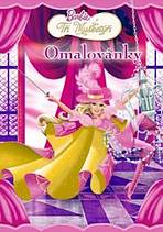 Barbie a T�i Mu�ket��i - Omalov�nky