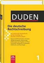 DUDEN Band 1 DIE DEUTSCHE RECHTSCHREIBUNG, 25. AUFLAGE 2009