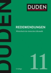 DUDEN Band 11 - REDEWENDUNGEN