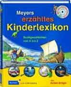 MEYERS ERZ�HLTES KINDERLEXIKON