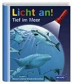 LICHT AN! TIEF IM MEER