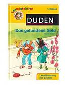 LESEDETEKTIVE 1. KLASSE: DAS GEFUNDENE GELD
