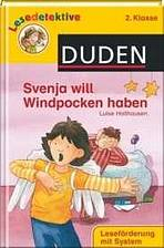 LESEDETEKTIVE 2. KLASSE: SVENJA WILL WINDPOCKEN HABEN