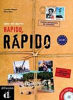 R�pido, r�pido Libro del alumno + CD + DELE