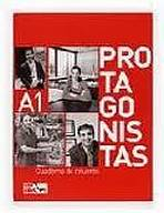 PROTAGONISTAS INTERNACIONAL A1 � CUADERNO DE REFUERZO