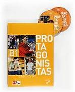PROTAGONISTAS INTERNACIONAL B1 � ALUMNO + CD