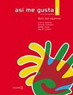 As� me gusta 1 - Libro del alumno 1 (A1-A2)