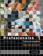 Profesionales 1 - Gu�a para el profesor 1 (A1-A2)