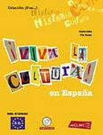 !Viva la Cultura en Espana! - intermedio + CD audio (B1-B2)