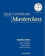 First Certificate Masterclass (New Edition) Teacher�s Pack (Teacher�s Book, Assessment Booklet with DVD & Dictionaries Booklet)