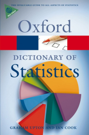 OXFORD DICTIONARY OF STATISTICS 2nd Edition Revised