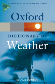 OXFORD DICTIONARY OF WEATHER 2nd Edition