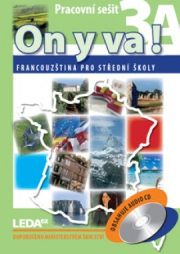 ON Y VA! 3 (Francouz�tina pro st�edn� �koly) - pracovn� se�ity + CD
