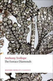 THE EUSTACE DIAMONDS (Oxford World�s Classics New Edition)