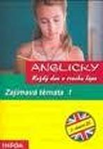 Anglicky ka�d� den: Zaj�mav� t�mata 1