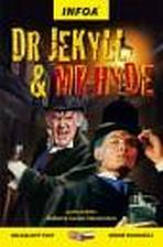 Zrcadlov� �etba - Dr Jekyll & Mr Hyde 