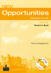 NEW OPPORTUNITIES Beginner Teacher�s Book with Test Master CD-ROM