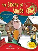 Storytime 2 The Story of Santa Claus - Teacher�s Book