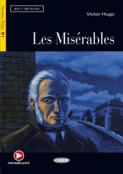 BLACK CAT LIRE ET S�ENTRAINER 3 - LES MISERABLES + CD
