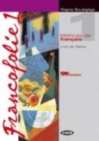 FRANCOFOLIE 1 LIVRE DE�L ELEVE + CD-ROM + CAHIER D�EXERCICES + CDs /2/ + PORTFOLIO