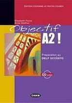 OBJECTIF A2! + CD