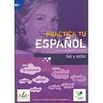 Practica tu espanol - Ser y estar
