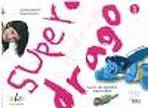 Superdrago 1 - sada pro u�itele (carpeta de recursos)