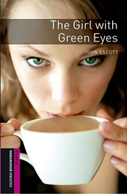 New Oxford Bookworms Library Starter The Girl with Green Eyes with Audio CD