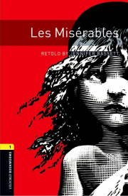 New Oxford Bookworms Library 1 Les Miserables