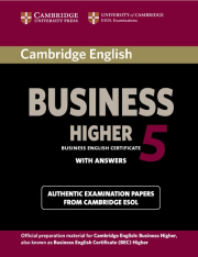Cambridge BEC 5 Higher Student�s Book with answers