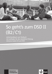So geht�s noch besser zum DSD - Lehrerhandbuch