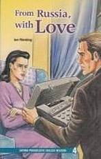 New Oxford Progressive English Readers 4 From Russia, with Love