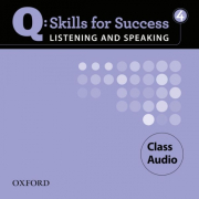 Q: Skills for Success Listening & Speaking 4 (Upper Intermediate) Class Audio CD