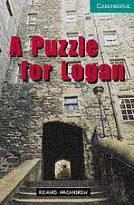 Cambridge English Readers 3 A Puzzle for Logan: Book/2 Audio CDs pack ( Murder Mystery) 